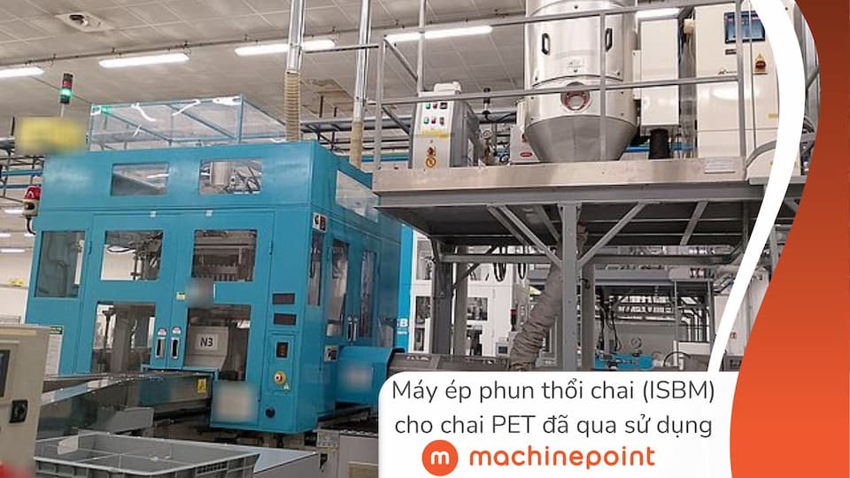 Máy ép phun thổi chai (ISBM) cho chai PET đã qua sử dụng: MachinePoint