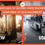 Advantages of Second-Hand Machinery