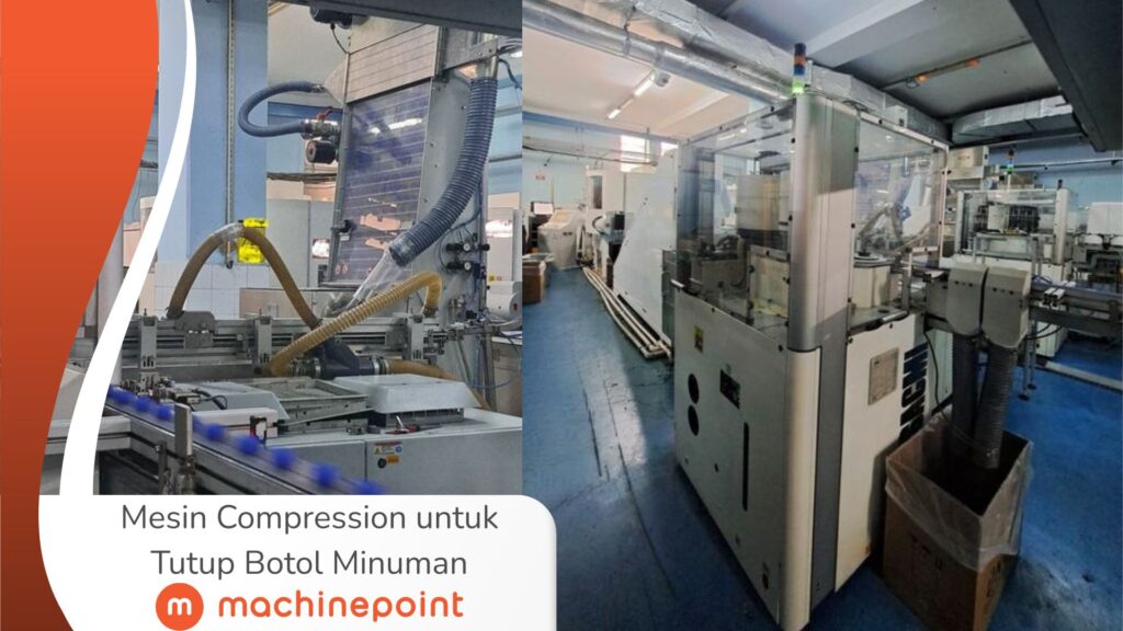 Mesin Compression untuk Tutup Botol Minuman