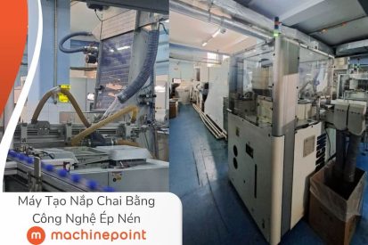 Máy Tạo Nắp Chai Bằng Công Nghệ Ép Nén: MachinePoint