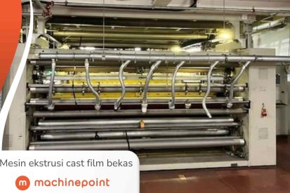 Mesin Ekstrusi Cast Film Bekas: MachinePoint